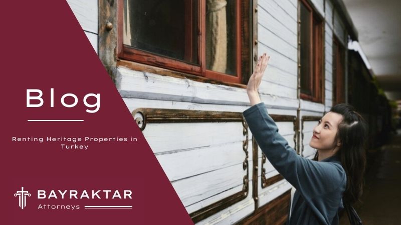 Renting Heritage Properties in Turkey