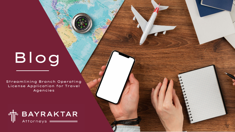 Streamlining Branch Operating License Application for Travel Agencies