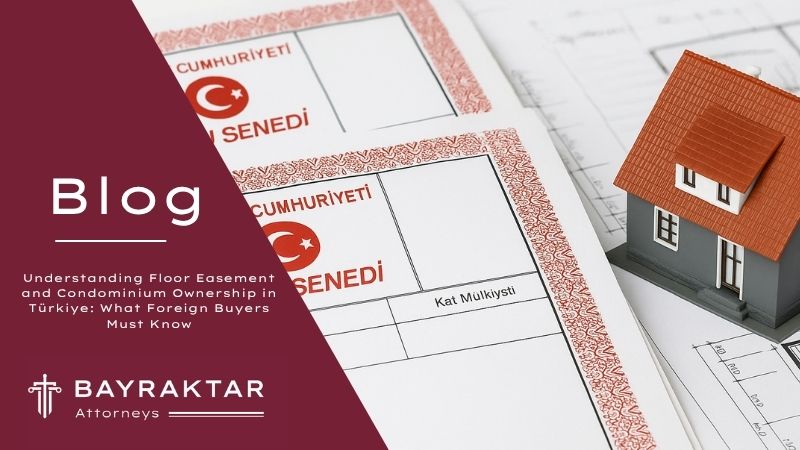 A visual representation of floor easement and condominium ownership in Türkiye, highlighting key points for foreign property buyers.