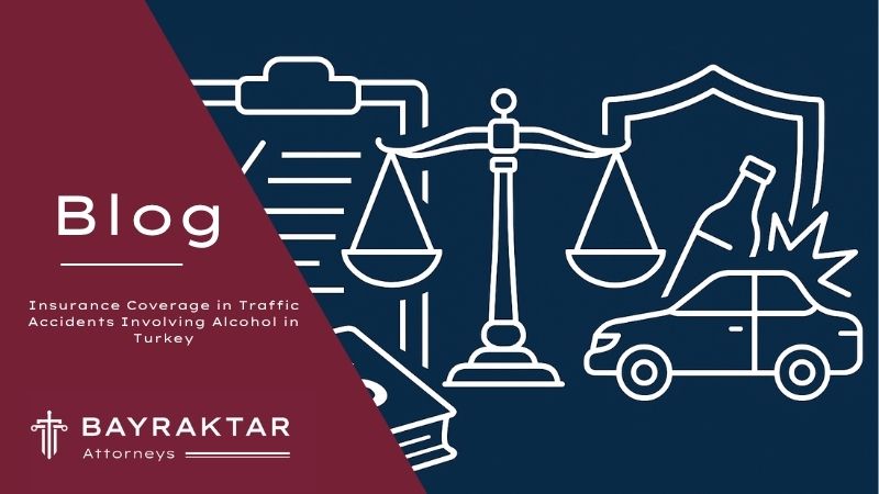 Image for project Insurance Coverage in Traffic Accidents Involving Alcohol in Turkey