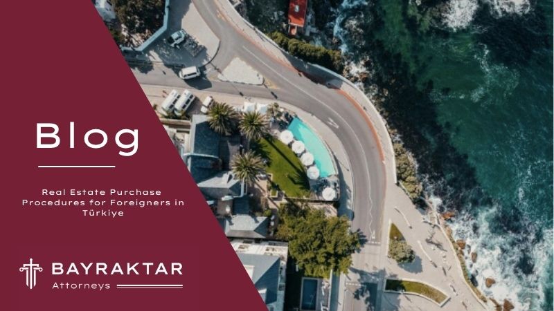 Image for project Real Estate Purchase Procedures for Foreigners in Turkiye