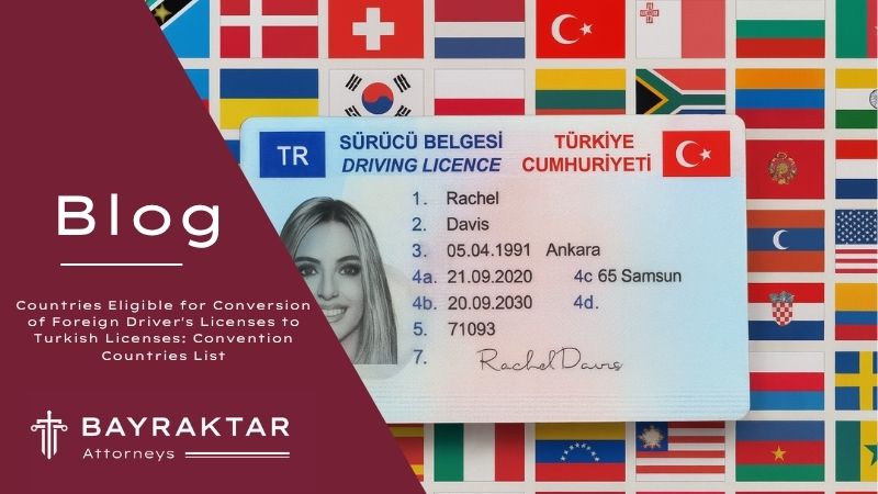 ["A Turkish driver's license displayed in front of an array of international flags representing countries party to the Convention on Road Traffic, visualizing the conversion of foreign licenses to a Turkish license.         Ask ChatGPT"]