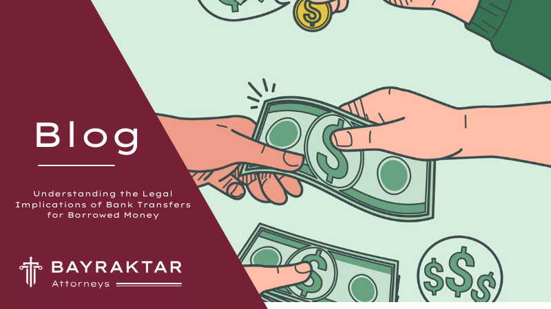 Understanding the Legal Implications of Bank Transfers for Borrowed Money