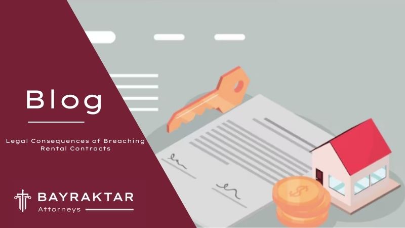 Legal Consequences of Breaching Rental Contracts