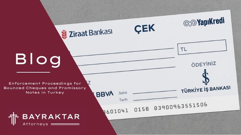 Image for project Enforcement Proceedings for Bounced Cheques and Promissory Notes in Turkey